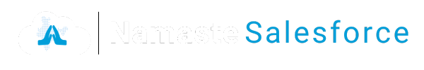 Namaste Salesforce – Learn Salesforce from Scratch with Courses